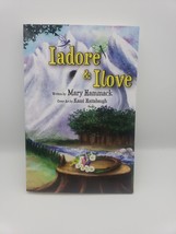 Iadore &amp; Ilove: Magical Peoples Book 1 by Mary Hammack (English) Paperba... - £5.30 GBP