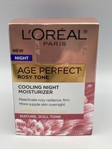 L&#39;Oreal Paris Age Perfect Rosy Tone Cooling Night Moisturizer, 1.7 oz - NEW - £18.76 GBP