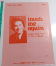 touch me aagain by steve boalt 1976 sheet music good - $5.94