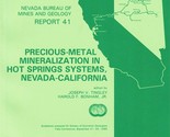 Precious Metal Mineralization in Hot Springs Systems, Nevada-California - $21.89