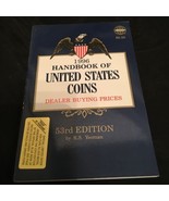 Handbook of United States Coins Dealer Buying Guide, 53rd Edition, Paper... - $4.00