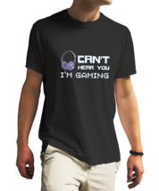 cant-hear-gaming unisex black t-shirt - $22.99+