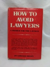 How To Avoid Lawyers Edward Siegal Hardcover Book - £6.32 GBP