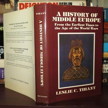 Tihany, Leslie History Of Middle Europe 1st Edition 1st Printing - $60.00