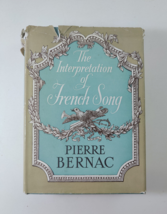 1970 The Interpretation Of French Song By Pierre Bernac - Hardcover - £15.69 GBP