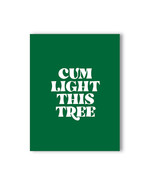 Cum Light This Tree Naughty Kard - £14.25 GBP