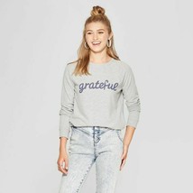 Women&#39;s Junior&#39;s Gratful Graphic Pullover Sweatshirt Gray Size M NWT - £17.40 GBP