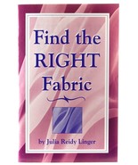 Find the Right Fabric Julia Linger Sewing Dressmaking Tailoring - £1.87 GBP