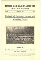 Methods Fattening Dressing Marketing Poultry booklet MO 1913 vintage - £11.19 GBP