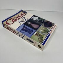 Glass A to Z Paperback David J. Shotwell Book 2002 - $12.45