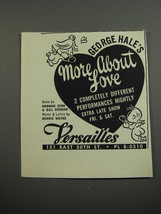 1953 Versailles Club Ad - George Hale&#39;s More About Love - £14.48 GBP