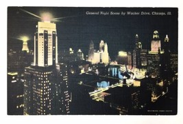 General Night Scene by Wacker Drive Chicago Illinois VTG Linen Postcard Unposted - £7.83 GBP