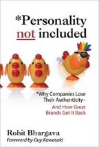 Personality Not Included: Why Companies Lose Their Authenticity--and How Great.. - £9.62 GBP