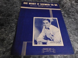 Oh! What it Seemed to Be by Frankie Carle - $1.79