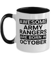 Funny Army Rangers October Birthday Mug - Awesome - 11 oz Two-tone Coffee Cup  - £14.47 GBP