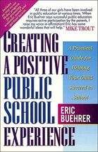 Creating a Positive Public School Experience - $1.49