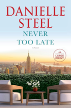 Never Too Late: A Novel Paperback - £31.37 GBP