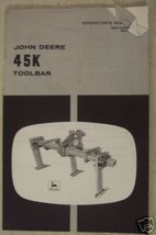 John Deere 45K Toolbar Original Operator&#39;s Manual - £7.99 GBP