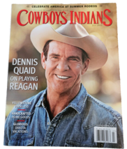 Cowboys &amp; Indians Magazine Dennis Quaid July 2022 Excellent Condition! - £4.78 GBP