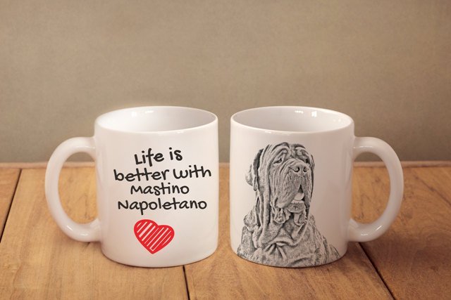 Primary image for Neapolitan Mastiff - mug with a dog - heart shape . "Life is better with...". Hi