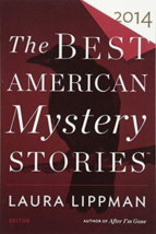 The Best American Mystery Stories 2014 - Laura Lippman (editor) Softback - NEW - £4.63 GBP