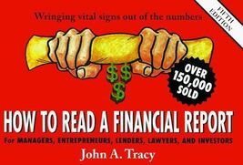 How to Read a Financial Report: Wringing Vital Signs Out of the Numbers - $0.99