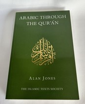 Arabic Through The Qur&#39;an Alan Jones Paperback 2015 - £9.33 GBP