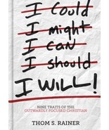 I Will: Nine Traits of the Outwardly Focused Christian , Rainer, Thom S. - $6.94 CAD