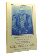 Gertrude Stein &amp; Robert Bartlett Haas Reflection On The Atomic Bomb The Previous - £49.97 GBP