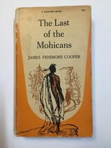 Vintage The Last of the Mohicans by James Fenimore Cooper A Dolphine PB Book - £3.10 GBP