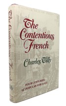 Charles Tilly The Contentious French 1st Edition 1st Printing - £57.10 GBP