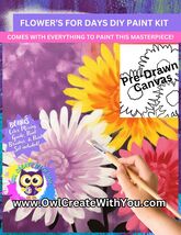 NEW - Flowers For Days - Painting Kit - Paint Your Own - Canvas Painting... - $38.00