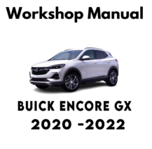 Buick Encore Gx 2020 -2022 Service Repair Workshop Manual - £5.45 GBP