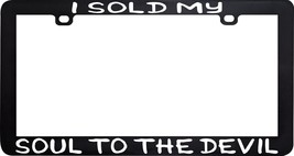 I Sold My Soul To The Devil Evil Satan License Plate Frame - £5.51 GBP