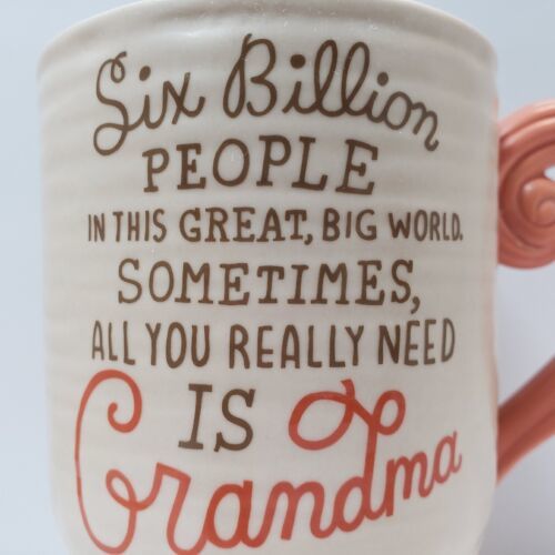 Primary image for Hallmark All You Really Need is Grandma 12 oz. Stoneware Coffee Mug Cup