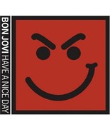 Have A Nice Day - Audio CD By Bon Jovi - GOOD - $74.41 MXN