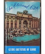 The Eternal City Guide Souvenir Of Rome Italy With Map 248 pps - $4.94