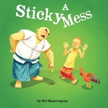 A Sticky Mess Nor Sanavongsay - $49.95
