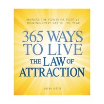 365 Ways to Live the Law of Attraction: Harness the power of positive thinking e - $11.00