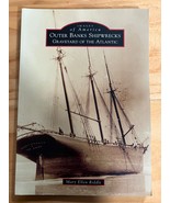 Outer Banks Shipwrecks : Graveyard of the Atlantic by Mary Ellen Riddle... - $7.88