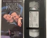 Forget Paris Movie VHS Billy Crystal Debra Winger Romantic Comedy - £3.02 GBP
