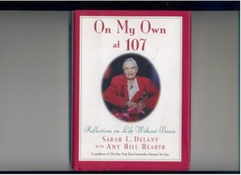 Delany - ON MY OWN AT 107 - 1997 - memoir - First Edition - £9.38 GBP