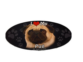I Love my Pug Magnet Cute Car Fridge Dog 4x8 Oval Puppy Dog Parent Waterproof - £5.45 GBP