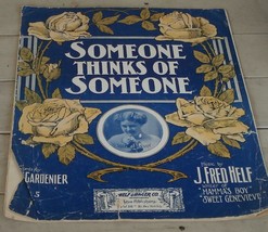 Someone Thinks Of Someone, J. Fred Helf, 1905, GREAT OLD SHEET MUSIC - $5.93