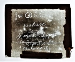 Antique Magic Lantern Glass Slide Mahony City Pa J H Bowen Groceries Dry Goods - £53.69 GBP