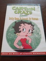 Cartoon Craze vol. 11 - Betty Boop &amp; Friends: Be Human - DVD - VERY GOOD - £7.81 GBP