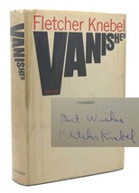Fletcher Knebel VANISHED Signed 1st by the Night of Camp David Author.  1st Edit - £150.40 GBP