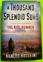 A Thousand Splendid Suns: A Novel by Khaled Hosseini (HCDJ 2007) - £2.78 GBP