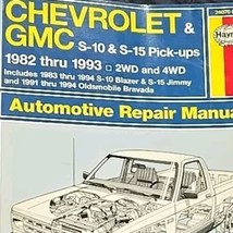 Haynes Repair Manual 24070 GMC S-10 S-15 Blazer Jimmy Bravada 2WD&amp;4WD 1982-1993  - £13.69 GBP