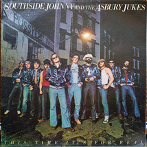 Southside Johnny &amp; The Asbury Jukes - This Time It&#39;s For Real (LP) (G+) - $4.49